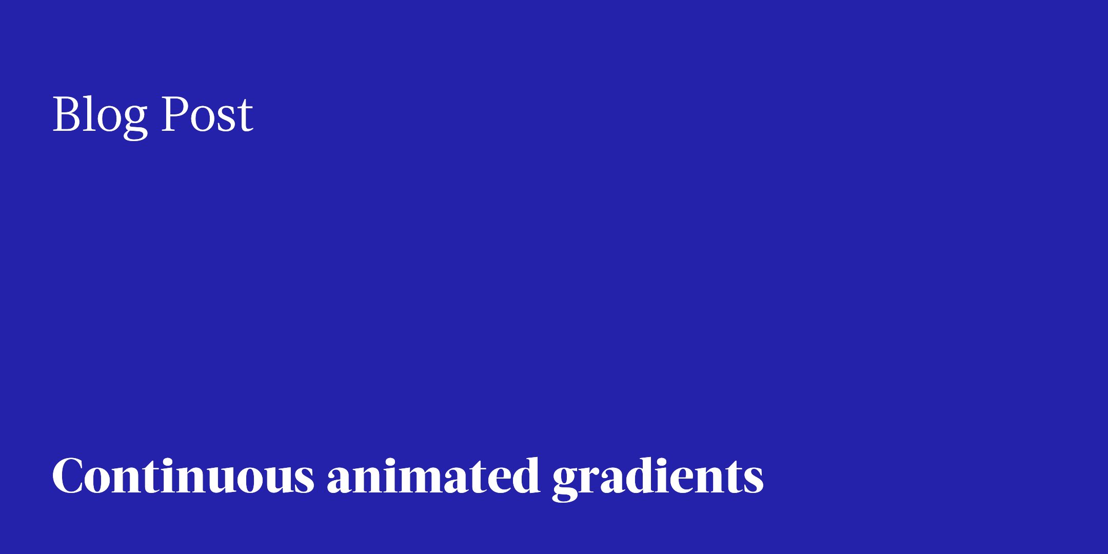 Subvisual | Continuous animated gradients